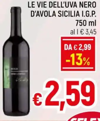A&O LE VIE DELL'UVA NERO D'AVOLA SICILIA I.G.P. 750 ml offerta