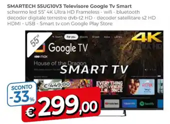 A&O SMARTECH 55UG10V3 Televisore Google Tv Smart offerta