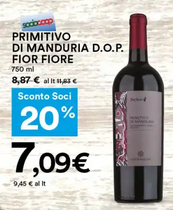 Coop PRIMITIVO DI MANDURIA D.O.P. FIOR FIORE 750 ml offerta