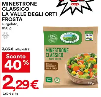 Coop MINESTRONE CLASSICO LA VALLE DEGLI ORTI FROSTA 850 g offerta