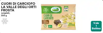 Coop CUORI DI CARCIOFO LA VALLE DEGLI ORTI FROSTA surgelati, 300 g offerta