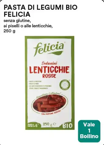 Coop PASTA DI LEGUMI BIO FELICIA 250 g offerta