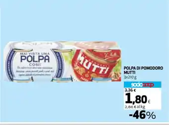 Coop POLPA DI POMODORO MUTTI 3x210 g offerta