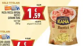 Conad Margherita Giovanni Rana Pasta Fresca Ripiena Rustici 250g offerta