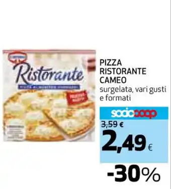 Coop PIZZA RISTORANTE CAMEO offerta