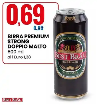 Eurospin Best bräu birra premium strong doppio malto offerta