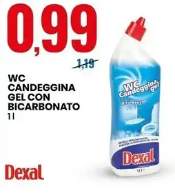 Eurospin Dexal wc candeggina gel con bicarbonato offerta