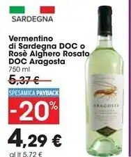 Carrefour Iper Cantina santa maria la palma vermentino di sardegna doc o rosè alghero rosato doc aragosta offerta