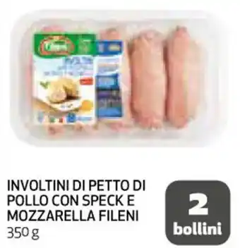 Coop INVOLTINI DI PETTO DI POLLO CON SPECK E MOZZARELLA FILENI 350 g offerta