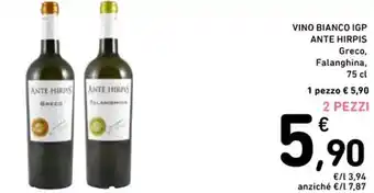 Spazio Conad VINO BIANCO IGP ANTE HIRPIS Greco, Falanghina, 75 cl offerta