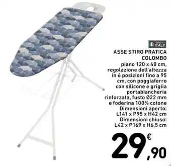 Spazio Conad ASSE STIRO PRATICA COLOMBO piano 120 x 40 cm offerta