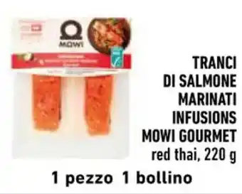 Spazio Conad TRANCI DI SALMONE MARINATI INFUSIONS MOWI GOURMET red thai, 220 g offerta