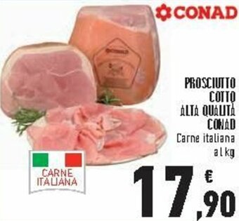 Conad City Conad Prosciutto Cotto Alta Qualità offerta