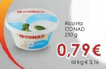 Conad City Conad Ricotta 250g offerta