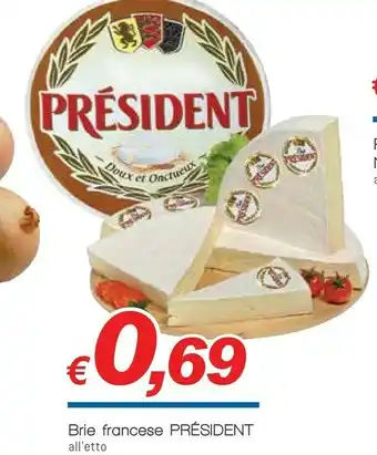 Galassia Prèsident Brie Francese offerta