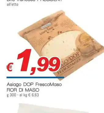 Galassia Fior Di Maso Asiago Dop Frescomaso offerta
