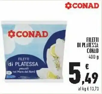 Conad City Conad Filetti di Platessa 400g offerta