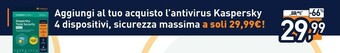 Unieuro Kaspersky L'antivirus 4 Dispositivi offerta