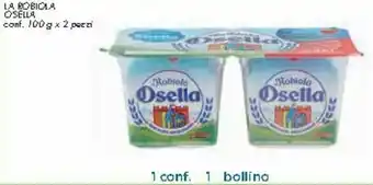 Conad City Osella La Robiola 100g x 2 pezzi offerta