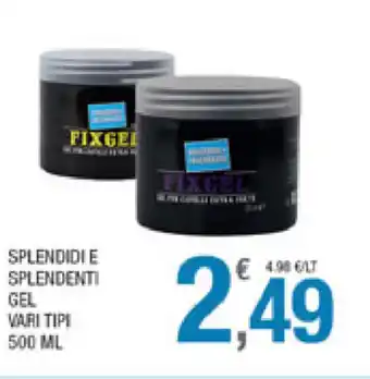 Splendidi e Splendenti Splendidi e Splendenti Gel 500ml offerta