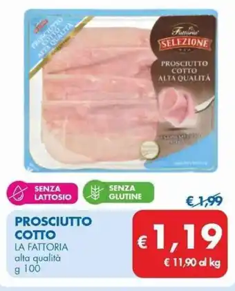 PROSCIUTTO COTTO LA FATTORIA alta qualità g 100