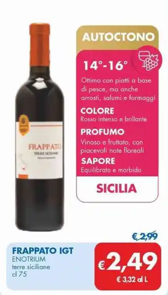 MD Discount FRAPPATO IGT ENOTRIUM terre siciliane cl 75 offerta