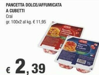Crai Crai - Pancetta Affumicata A Cubetti 200 G(ml) offerta