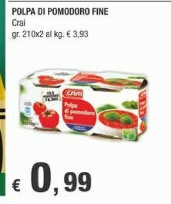 Crai Crai - Polpa Fine Di Pomodoro 420 G(ml) offerta