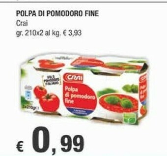 Crai Crai - Polpa Fine Di Pomodoro 420 G(ml) offerta