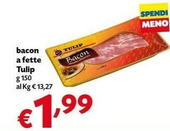 Pam Tulip - Bacon 150 G(ml) offerta