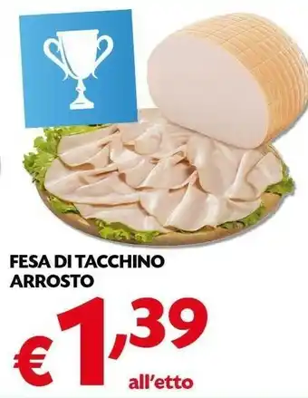 Pam Pam Fesa Di Tacchino Arrosto offerta