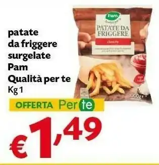 Pam Patate Da Friggere Surgelate offerta