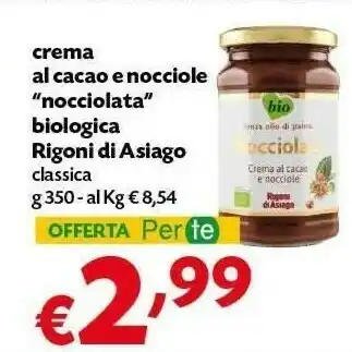 Pam Rigoni di Asiago - Nocciolata Senza Latte Crema di Cacao e Nocciole Biologica 350 g(ml) offerta