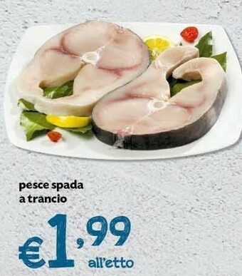 Pam Pesce Spada A Trancio offerta
