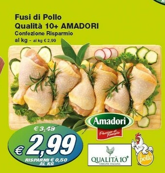 Prix Quality Amadori Fusi Di Pollo Qualità 10+ offerta
