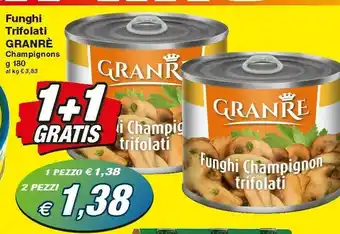 Prix Quality Granre Funghi Trifolati Champignons offerta