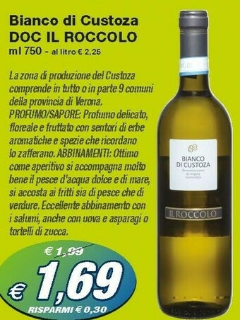Prix Quality Il Roccolo Bianco Di Custoza Doc offerta