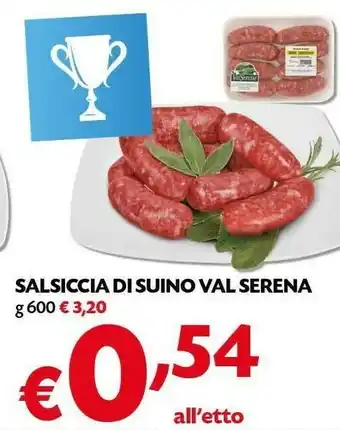Pam Val Serena Salsiccia Di Suino offerta