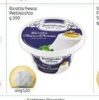 Pettinicchio Ricotta Fresca 200 G(ml)