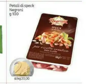 Elite Negroni Petali Di Speck offerta