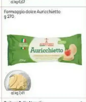 Elite Auricchio Formaggio Dolce Auricchietto offerta