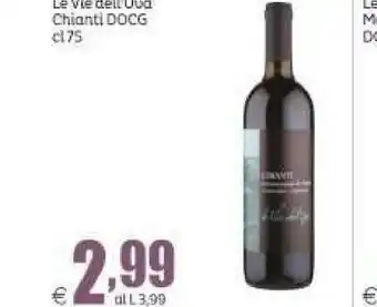 Elite Le vie dell'uva Chanti DOCG offerta
