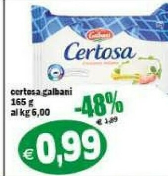 Gros Galbani Certosa offerta