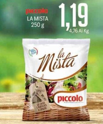 Supermercati Piccolo Piccolo La Mista 250 g offerta