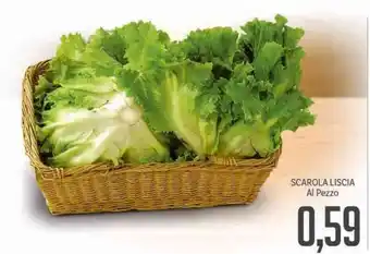 Supermercati Piccolo Scarola Liscia Al Pezzo offerta