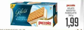 Supermercati Piccolo Piccolo Gelato Biscotto Fiordilatte 360 g offerta