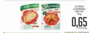 Supermercati Piccolo Citterio La Merenda Vari Tipi 30g offerta