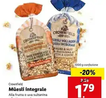 Lidl Crownfield Müesli Integrale Uva Sultanina & Frutta A Guscio 1000 G(ml) offerta