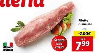 Lidl Lidl Filetto Di Maiale offerta