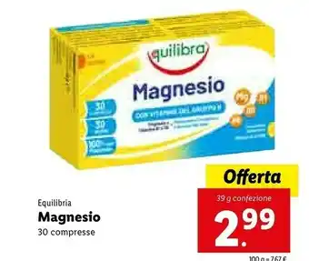 Lidl Equilibria Magnesio 30 Compresse offerta